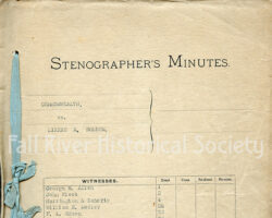 Rufus B. Hilliard’s copy of the Witness Statements prepared for Commonwealth of Massachusetts vs. Lizzie A. Borden (RH244). Craft paper cover, unidentified manufacturer; wove paper pages, L. L. Brown Paper Company, Adams, Massachusetts.
